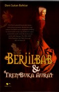 Berjilbab & Tren Buka Aurat