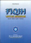 Fiqih : Lintas Madzhab (Hanafi, Maliki, Syafi'I, dan Hambali)