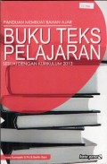 Panduan Membuat Bahan Ajar Buku Teks Pelajaran Sesuai dengan Kurikulum 2013