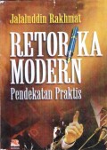 Retorika Modern : Pendekatan Praktis