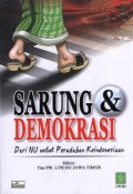 Sarung & Demokrasi Dari NU untuk Peradaban Keindonesiaan