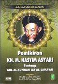 Pemikiran KH. M. Hastim Asy'ari tentang Ahl Al-Sunnah Wa Al-Jama'ah