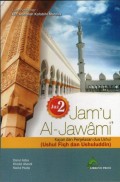 Jam'u Al-Jawami : Kajian dan Penyelesaian Dua Usul
