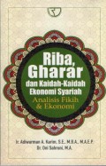 Riba, Gharar dan Kaidah-Kaidah Ekonomi Syariah : Analisis Fikih & Ekonomi