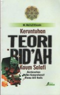 Keruntuhan Teori Bid'ah Kaum Salafi