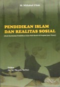 Pendidikan Islam dan Realitas Sosial