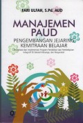 Manajemen PAUD : Perkembangan Jejaring Kemitraan Belajar