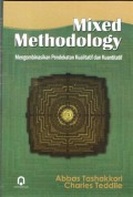 Mixed Methodology : Mengombinasikan Pendekatan Kualitatif dan Kuantitatif