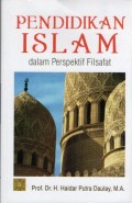 Pendidikan Islam dalam perspektif filsafat