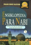 ENSIKLOPEDIA PARA NABI 3