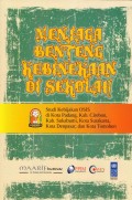 MENJAGA BENTENG KEBINEKAAN DI SEKOLAH