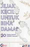 JEJAK KECIL UNTUK BINA DAMAI