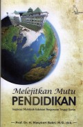 MELEJITKAN MUTU PENDIDIKAN