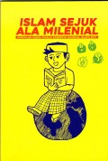 ISLAM SEJUK ALA MILENIAL : Kumpulan Karya Finalis Kompetisi Milenial Islam 2017