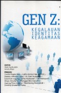 GEN Z : Kegalauan identitas keagamaan