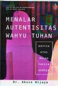 MENALAR AUTENTISITAS WAHYU TUHAN