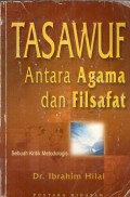 TASAWUF ANTARA AGAMA DAN FILSAFAT : Sebuah Kritik Metodologis