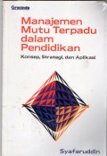 MANAJEMEN MUTU TERPADU DALAM PENDIDIKAN