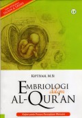 EMBRIOLOGI DALAM AL-QUR'AN : Kajian Pada Proses Penciptaan Manusia