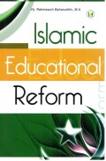 ISLAMIC EDUCATIONAL REFORM