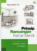 PRINSIP RANCANGAN KAMAR MANDI : Pendekatan Arsitektur Islam & Perilaku