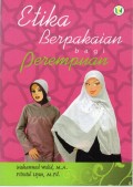 ETIKA BERPAKAIAN BAGI PEREMPUAN